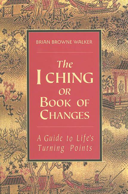 das chinesische Buch der Wandlungen